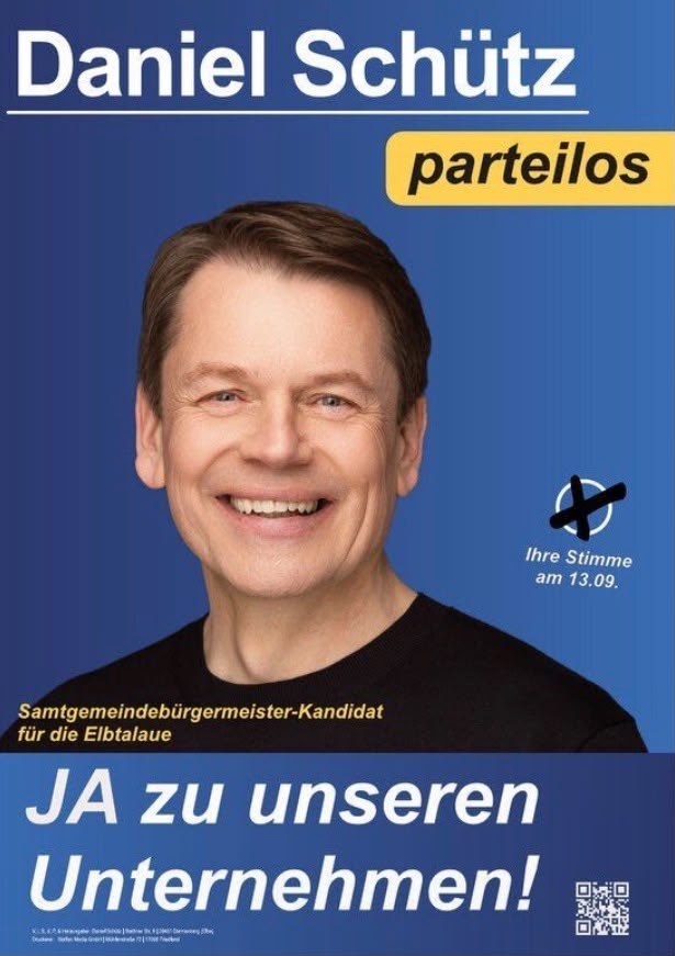 Wahlplakat von Daniel Schütz: „Ja zu unseren Unternehmen!“